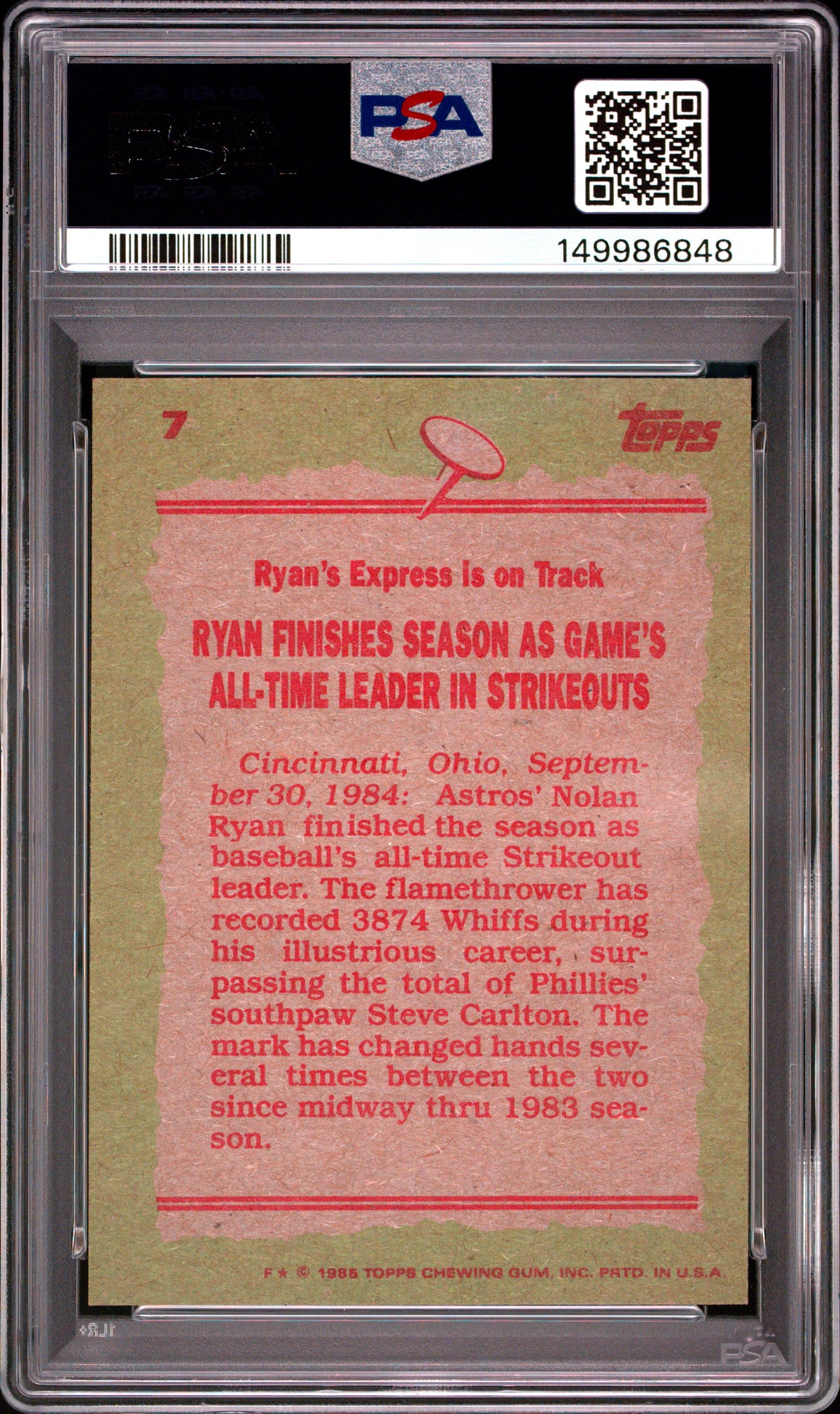 1985 Topps #7 Nolan Ryan PSA 7