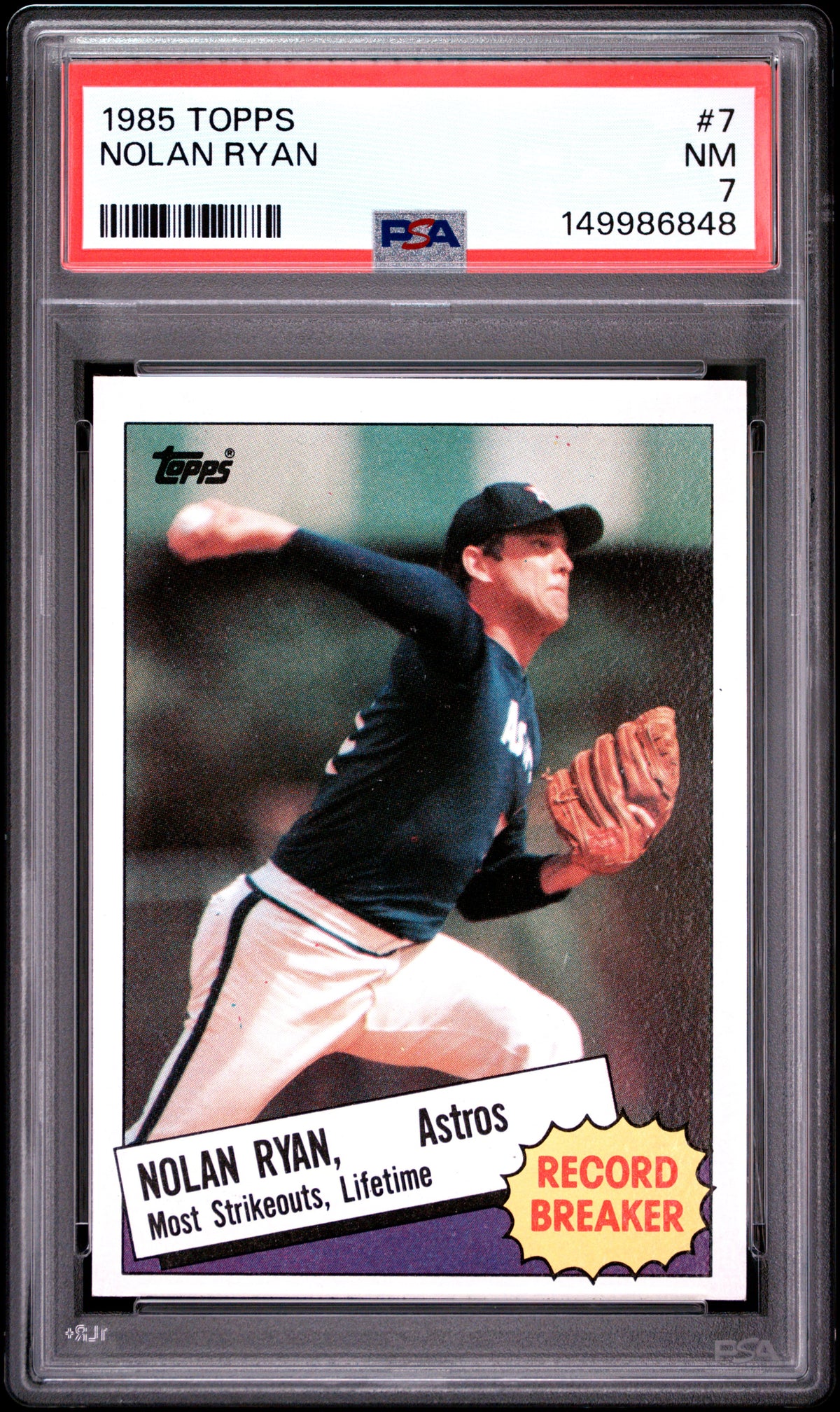 1985 Topps #7 Nolan Ryan PSA 7