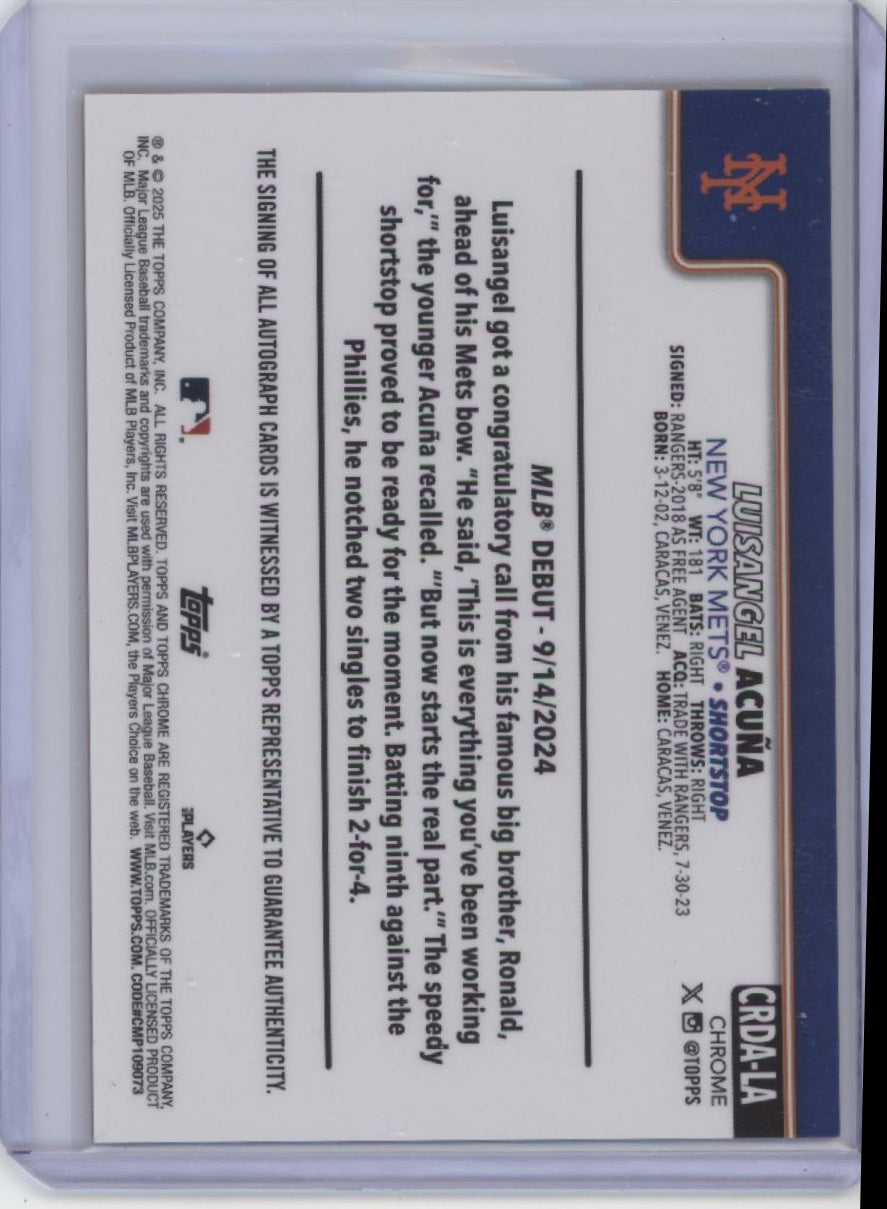 2025 Topps Chrome Update #CRDA-LA Luisangel Acuña Rookie Debut Auto Orange #/25