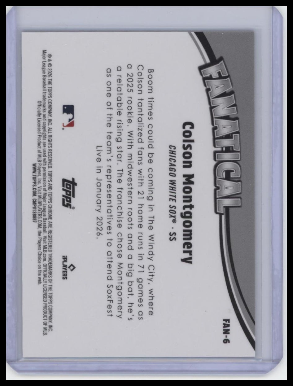 2026 Topps Chrome #FAN-6 Colson Montgomery Fanatical
