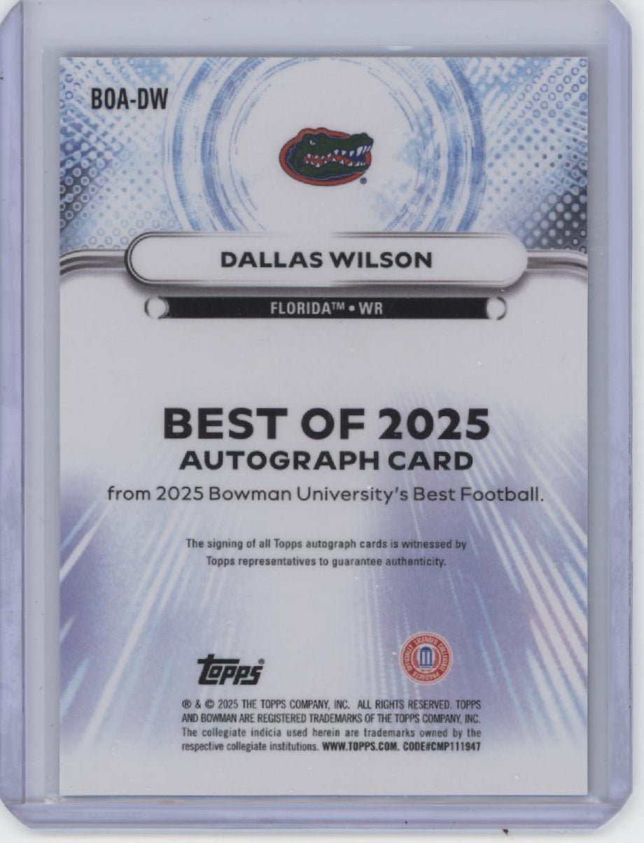 2025 Bowman University Best #BOA-DW Dallas Wilson Best Of 2025 Autographs