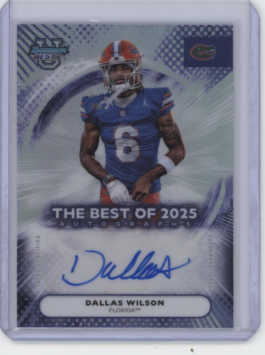 2025 Bowman University Best #BOA-DW Dallas Wilson Best Of 2025 Autographs