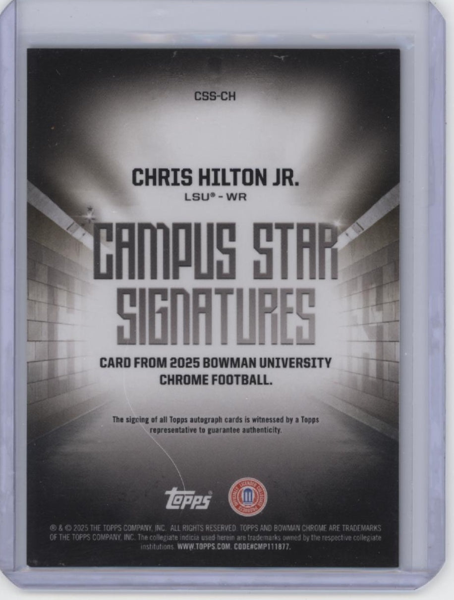 2025 Bowman University Chrome #CSS-CH Chris Hilton Jr. Campus Star Signatures