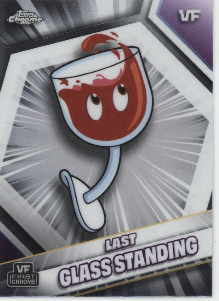 2026 Topps Chrome VeeFriends #200 Last Glass Standing VF First Chrome